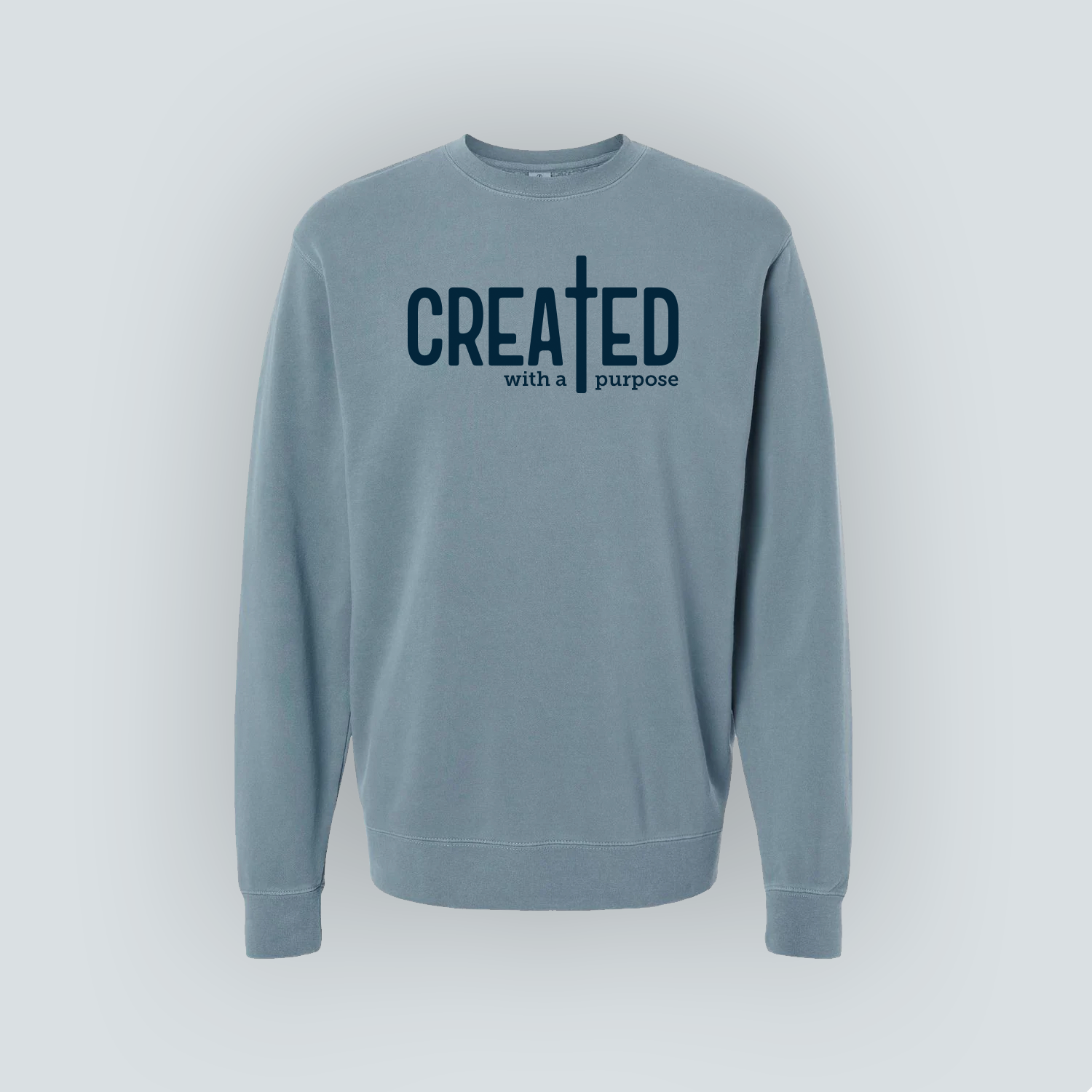 Created With a Purpose – Pigment Dye Crewneck